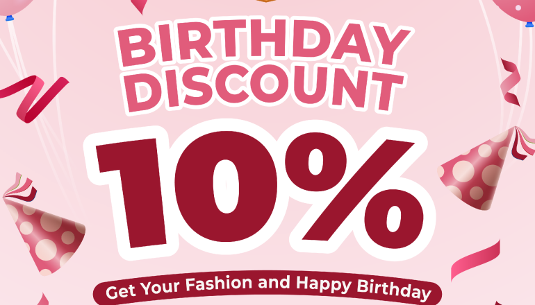 Birthday Discount 10% untuk JH Ladies yang Lahir di Bulan November!